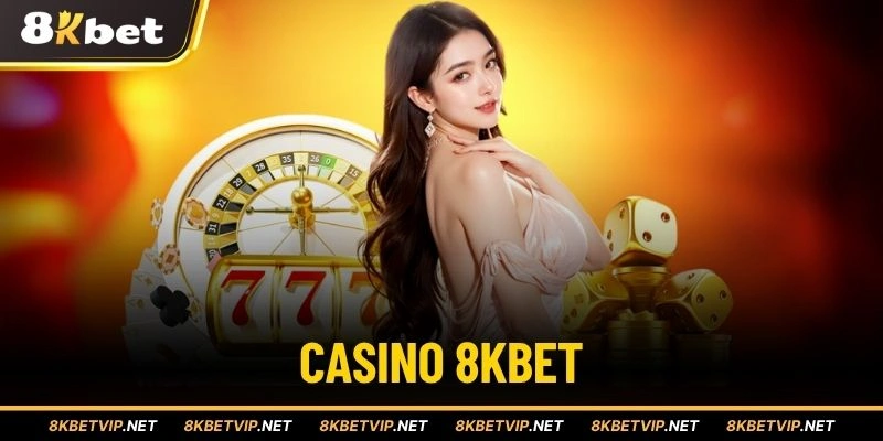 Casino 8KBET