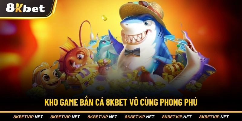 Kho game săn thưởng phong phú