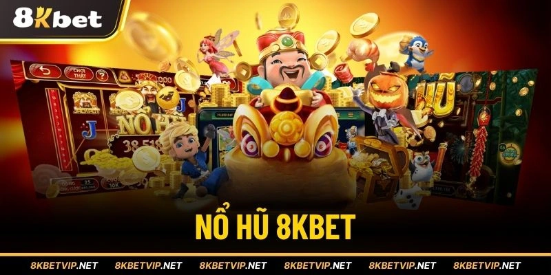 Nổ hũ 8KBET
